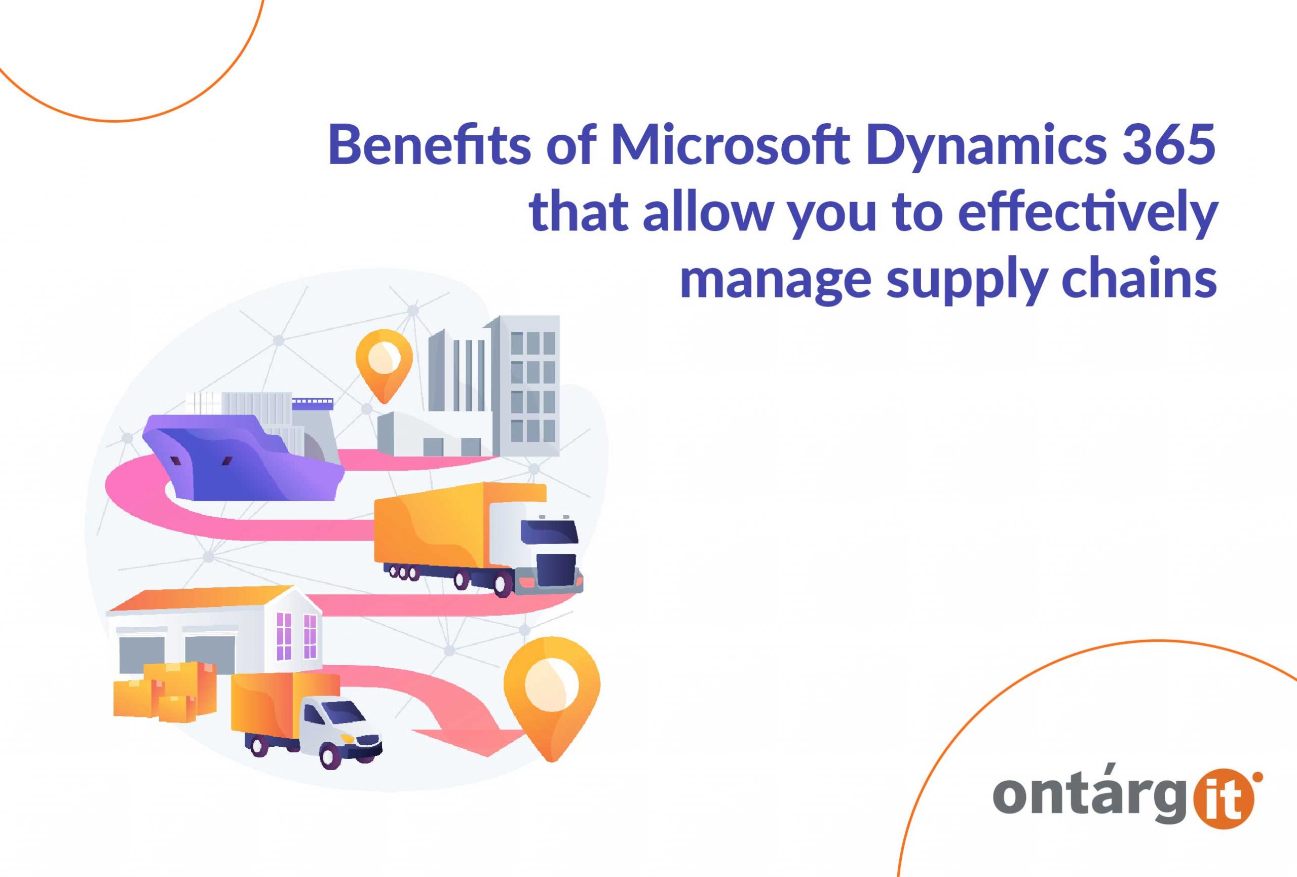 Benefits-of-Microsoft-Dynamics-365-that-allow-you-to-effectively-manage-supply-chains