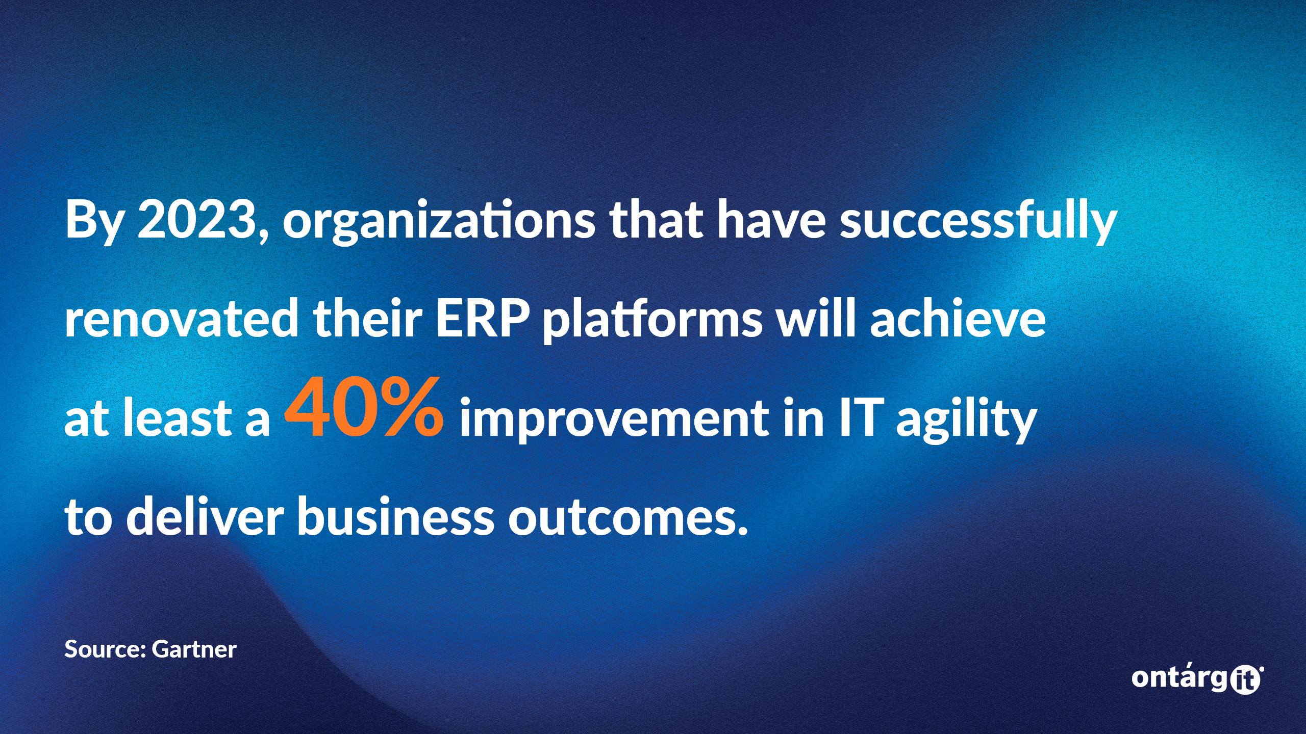 This is perhaps one reason that, according to Gartner®, by 2023, organizations that have successfully renovated their ERP platforms will achieve at least a 40 percent improvement in IT agility to deliver business outcomes.