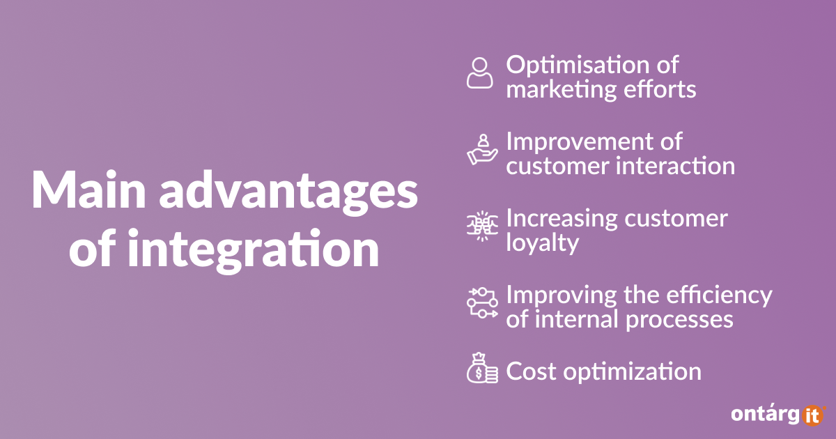 5 advantages of Integrating marketing with CRM for successful business development: Optimization of marketing efforts Improvement of customer interaction Increasing customer loyalty Improving the efficiency of internal processes Cost optimization