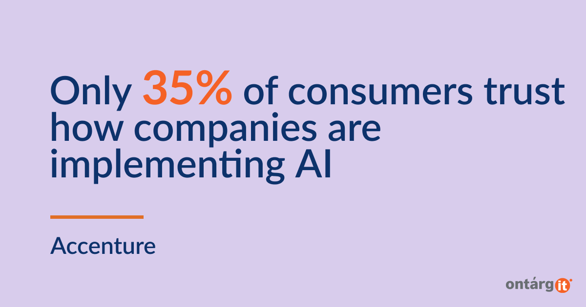Only 35% of consumers trust how сompanies are implementing AI
