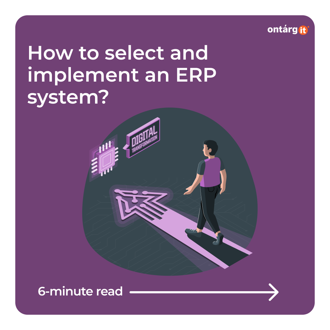 Ensure success in ERP implementation and ERP selection